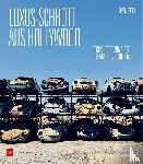 Geiger, Thomas, Appel, Holger - Luxus-Schrott aus Hollywood