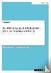 Deist, Lisa - Das Kerben organischer Brillengläser (Unterweisung Augenoptiker/in)