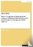 Schilling, Julia - Trainee Programme als Instrument der modernen Fuhrungskrafteentwicklung fur High Potentials am Beispiel der BAUM Retec AG