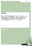 Anonym - Der Index fur Inklusion. Ein Instrument zur Umsetzung des Inklusions-Vorhabens in fruhpadagogischen Einrichtungen