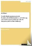 Demir, Asil - Kundenbindungsmanagement. Kundenzufriedenheitsanalyse zur Ableitung von Handlungsempfehlungen für die Steigerung der Kundenbindung