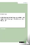 Lara, Florence - Mehrsprachige Erziehung in der Kita? Eine Analyse des Konzepts "One Person - One Language"