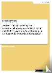 Maurer, Manuela - Vergleich der Bilanzierung von Leasingverhältnissen gemäß HGB, IAS 17 und IFRS 16 sowie die Auswirkungen auf die Bilanz und wesentliche Kennzahlen