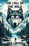 London, Jack - The Call Of The Wild(Illustrated)