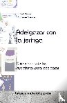 Wasner, Robert, Mancini, Alphonse - Adelgazar con la jeringa