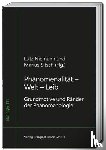  - Phänomenalität - Welt - Leib