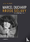 Blunck, Lars - Marcel Duchamp Rrose Selavy