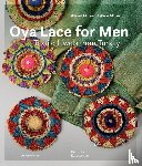Maizou, Gerard, Muller, Kathrin - Oya Lace for Men