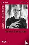 - Clemens Gadenstätter