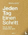 Hopf, Philip, Hossainpour, Kiarash - Jeden Tag einen Schritt. Limitierte Schmuckausgabe.