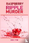 Byne, Abby - RASPBERRY RIPPLE MURDER