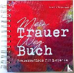 Holzmann, Angela - Mein Trauer Weg Buch