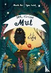 Kuss, Manuela - Der kleine Mut und die große Angst