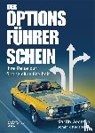 Goersch, Martin, Kedzierski, Dominik - Der Optionsführerschein