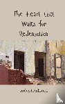 Ashford, Robert - The Heart that Waits for Redemption