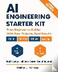 Halridge, Nathan J. - AI Engineering Starter Kit