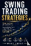 Swing, Mark - Swing Trading Strategies