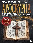 Gainsborough, Edwin - The Original Apocrypha Including the Forgotten Ethiopian Bible Scriptures - Illustrated Version