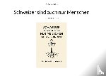 Jadaan, Rommel - Schweizer sind auch nur Menschen
