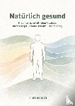 Schoch, Timo - Natürlich gesund