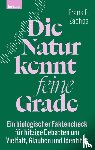 Zachos, Frank E. - Die Natur kennt feine Grade