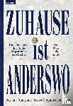 Mauthner-Weber, Susanne, Leidinger, Hannes - Zuhause ist anderswo