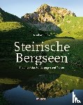 Sudy, Reinhard - Steirische Bergseen