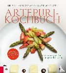 Witasek, Alex, Gadow, Mathias, Dubberke, Maria - Das Artepuri-Kochbuch