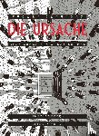 Bernhard, Thomas - Die Ursache