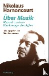 Harnoncourt, Nikolaus - Über Musik