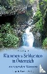 Speil, Rudolf - Klammen & Schluchten in Österreich