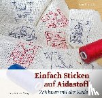 Stratmann, Edina - Einfach Sticken auf Aidastoff