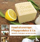 Royant, Laëtitia - Haushaltsreiniger, Pflegeprodukte & Co.