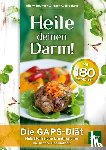 Boynton, Hilary, Brackett, Mary G. - Heile deinen Darm!