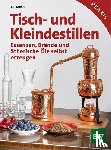 Möller, Kai - Tisch- und Kleindestillen