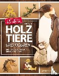 Wise, Kathy - Holztiere und Figuren