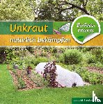 Pèpin, Denis - Unkraut natürlich bekämpfen