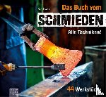 Gissing, Karl - Das Buch vom Schmieden