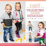 Aumüller, Ruth - Kindertrachtenmode stricken