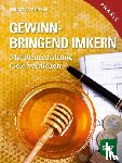 Reinold, Sebastian - Gewinnbringend Imkern