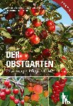 Keppel, Herbert, Pieber, Karl, Weiss, Josef, Muster, Herbert - Der Obstgarten