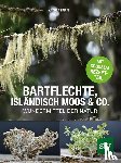 Trippl, Andrea - Bartflechte, Isländisch Moos & Co.