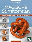 Jespersen, Bjarne - Magische Schnitzereien