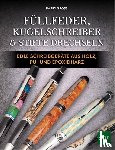 Gross, Barry - Füllfeder, Kugelschreiber & Stifte drechseln