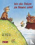 Hammerle, Nina, Hubka, Christine - Wo die Toten zu Hause sind