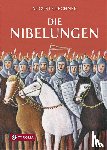 Lechner, Auguste - Die Nibelungen