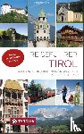 Prock, Anton - Reiseführer Tirol - Alle Orte und Sehenswürdigkeiten mit Freizeittipps