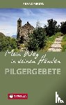 Ferstl, Franz - Mein Weg in deinen Händen