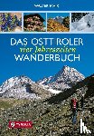 Mair, Walter - Das Osttiroler Vier-Jahreszeiten-Wanderbuch