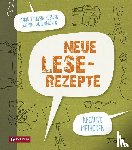 Rössler, Maria Theresia, Sulzenbacher, Gudrun - Neue Lese-Rezepte